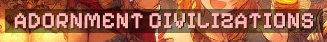 Adornment Civilization Wars SMP