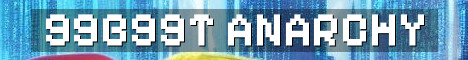 99b99t Newest True Anarchy Server