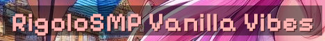 RigoloSMP – Classic Vanilla Comeback