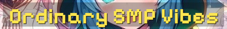 Ordinary SMP – Cozy Vanilla Java World