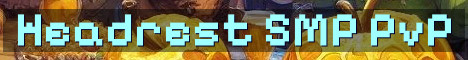 Headrest SMP PvP Wars And Lore