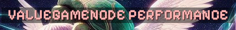 ValueGameNode High Performance Hosting