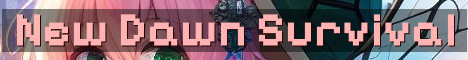New Dawn SMP Vanilla Plus Survival