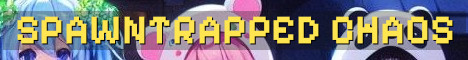 Spawntrapped Chaos PvP Anarchy Survival