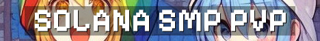 Solana SMP Whitelist Survival PvP
