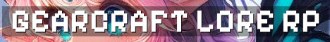GearCraft Modded Lore RP World