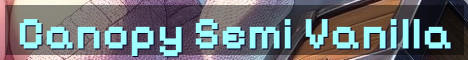 Canopy Semi Vanilla Hermitcraft Whitelist
