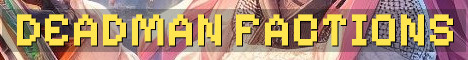 DeadMan’s Land Classic Factions PvP