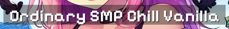 Ordinary SMP – Cozy Vanilla Java World