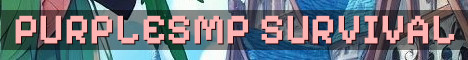 PurpleSMP Long Term Survival Crossplay