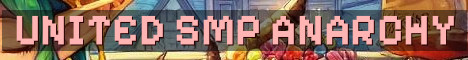 United SMP Semi Anarchy Chaos
