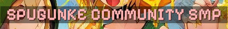 Spugunke SMP Semi Vanilla Crossplay