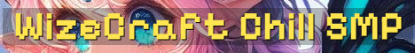 WizeCraft SMP 21+ Semi‑Vanilla Chill