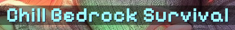 Chill Always-Online Bedrock Survival World