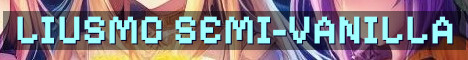 LiusMC Semi-Vanilla Survival SMP