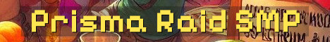 Prisma SMP PvP – Raid And Survive