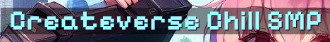 Createverse SMP – Chill Create Mod World