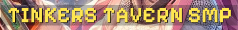 Tinkers Tavern 18+ Vanilla Plus And Mods