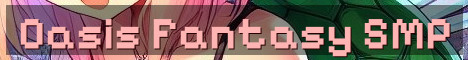 The Oasis Medieval Fantasy SMP