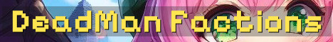 DeadMan’s Land Classic Factions PvP