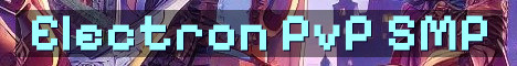 Electron SMP PvP Survival