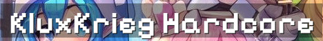 KluxKrieg Weekend Hardcore PvP Events