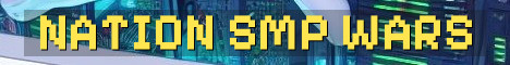 Nation SMP Beta Nations And War