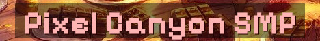 Pixel Canyon 21+ Chill Vanilla SMP