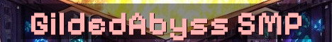 GildedAbyss Modded Community SMP
