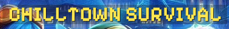 Chilltown SMP – Relaxed Vanilla Survival