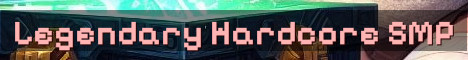 Legendary Hardcore No-Reset Deathban SMP