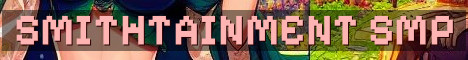 Smithtainment Gaming SMP Survival World