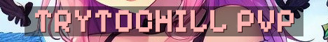 TryToChill Network Skyblock RPG And PvP