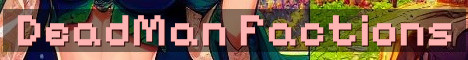 DeadMan’s Land Classic Factions PvP