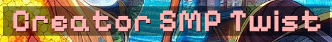Private Creator SMP With A Twist