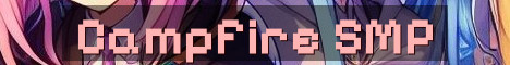 Campfire SMP 18+ Semi Vanilla Long Term