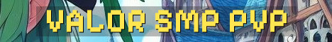 Valor SMP PvP With Real Stakes