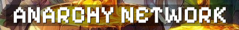 Anarchy Network Semi-Vanilla Chaos Survival