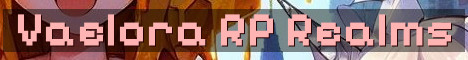 Vaelora Roleplay – Lore Heavy Fantasy RP