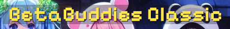 BetaBuddies Classic Beta 1.7.3 SMP