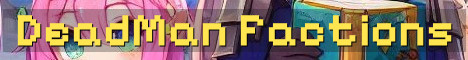 DeadMan’s Land Classic Factions PvP