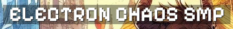 Electron SMP Semi-Vanilla Chaos