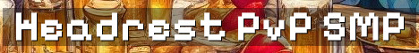 Headrest SMP PvP Wars And Lore