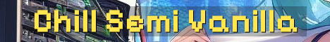 Chill Semi Vanilla 1.21 Survival