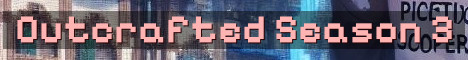 Outcrafted SMP Season 3 Semi Vanilla