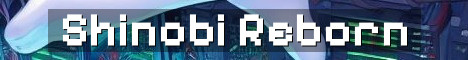 Shinobi Reborn Naruto Survival