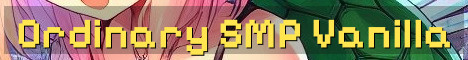 Ordinary SMP – Cozy Vanilla Java