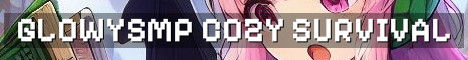 GlowySMP Cozy Economy Whitelist Survival
