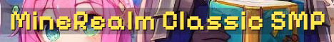 MineRealm SMP Classic Semi-Vanilla Survival