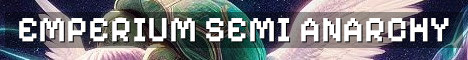 Emperium SMP Semi Anarchy Beta